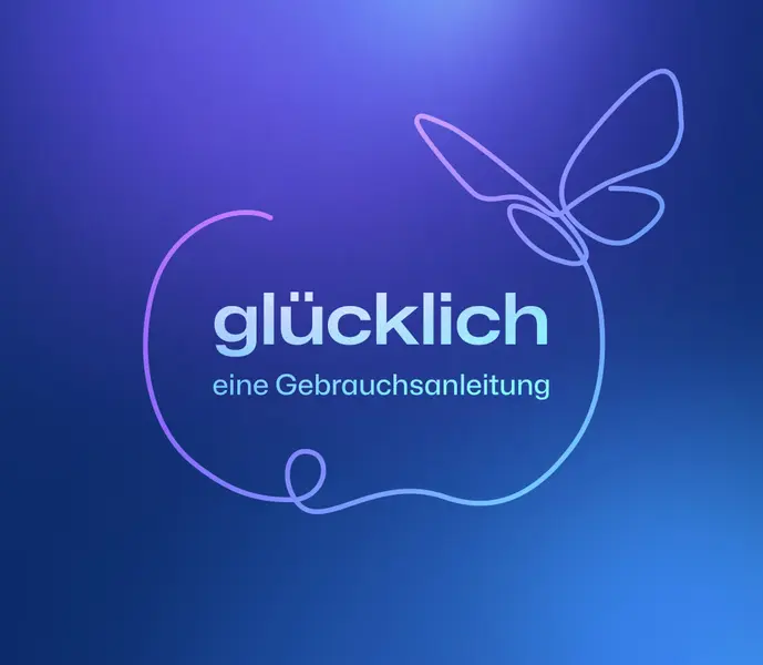 Glücklich eine Gebrauchsanweisung